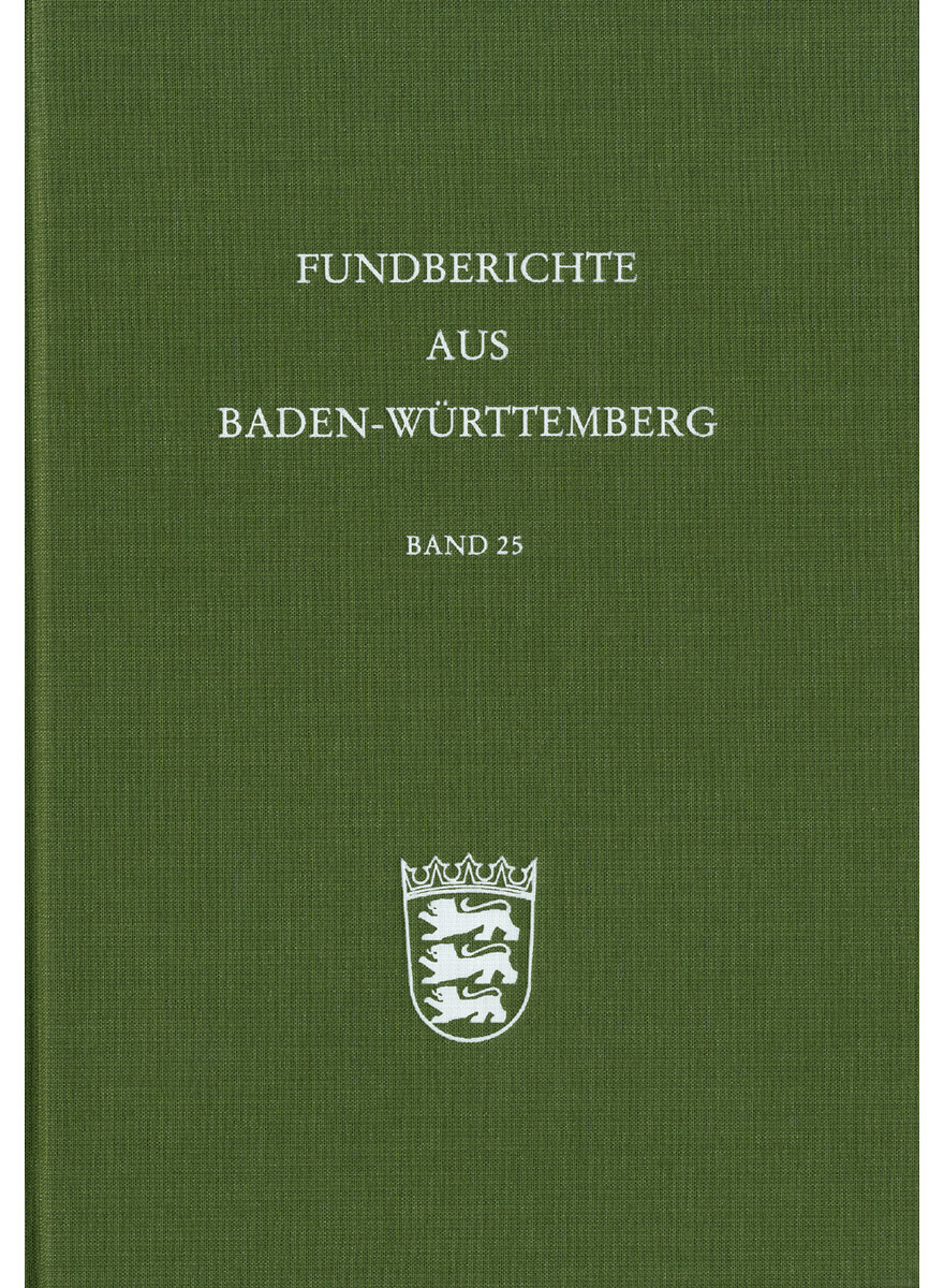 FUNDBERICHTE AUS BADEN-    (M) WRTTEMBERG (BAND 25) -