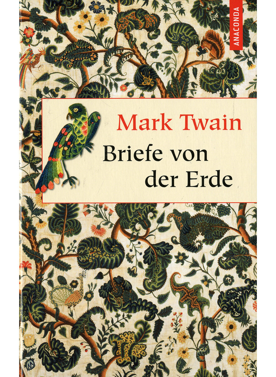 BRIEFE VON DER ERDE - MARK TWAIN