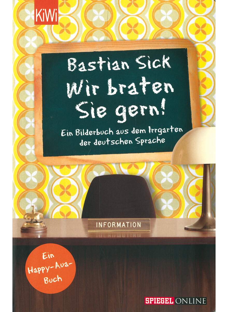 WIR BRATEN SIE GERN - BASTIAN SICK