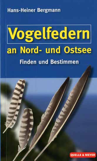 VOGELFEDERN AN NORD- UND   (M) OSTSEE - HANS-HEINER BERGMANN