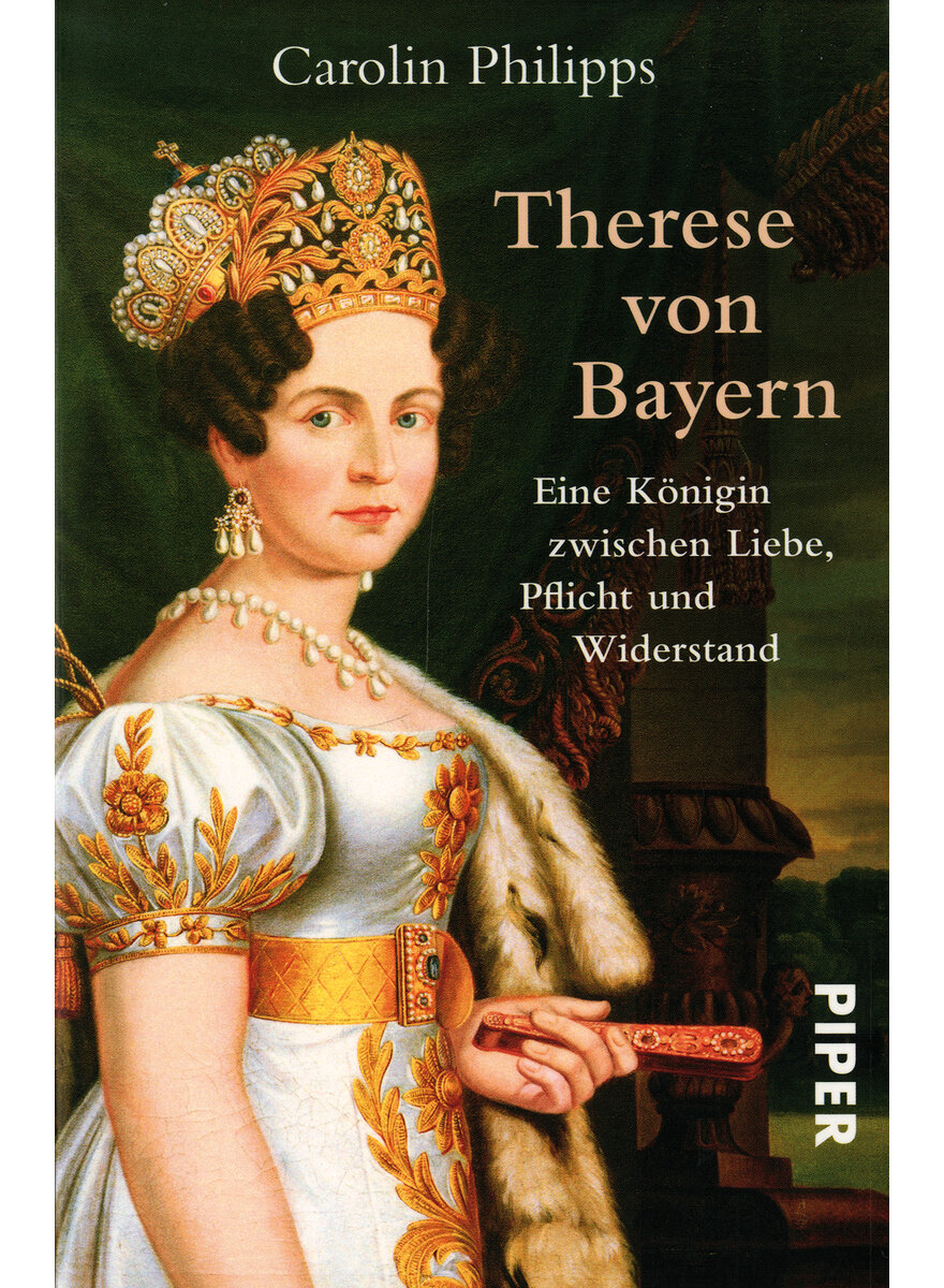 THERESE VON BAYERN - CAROLIN PHILIPPS