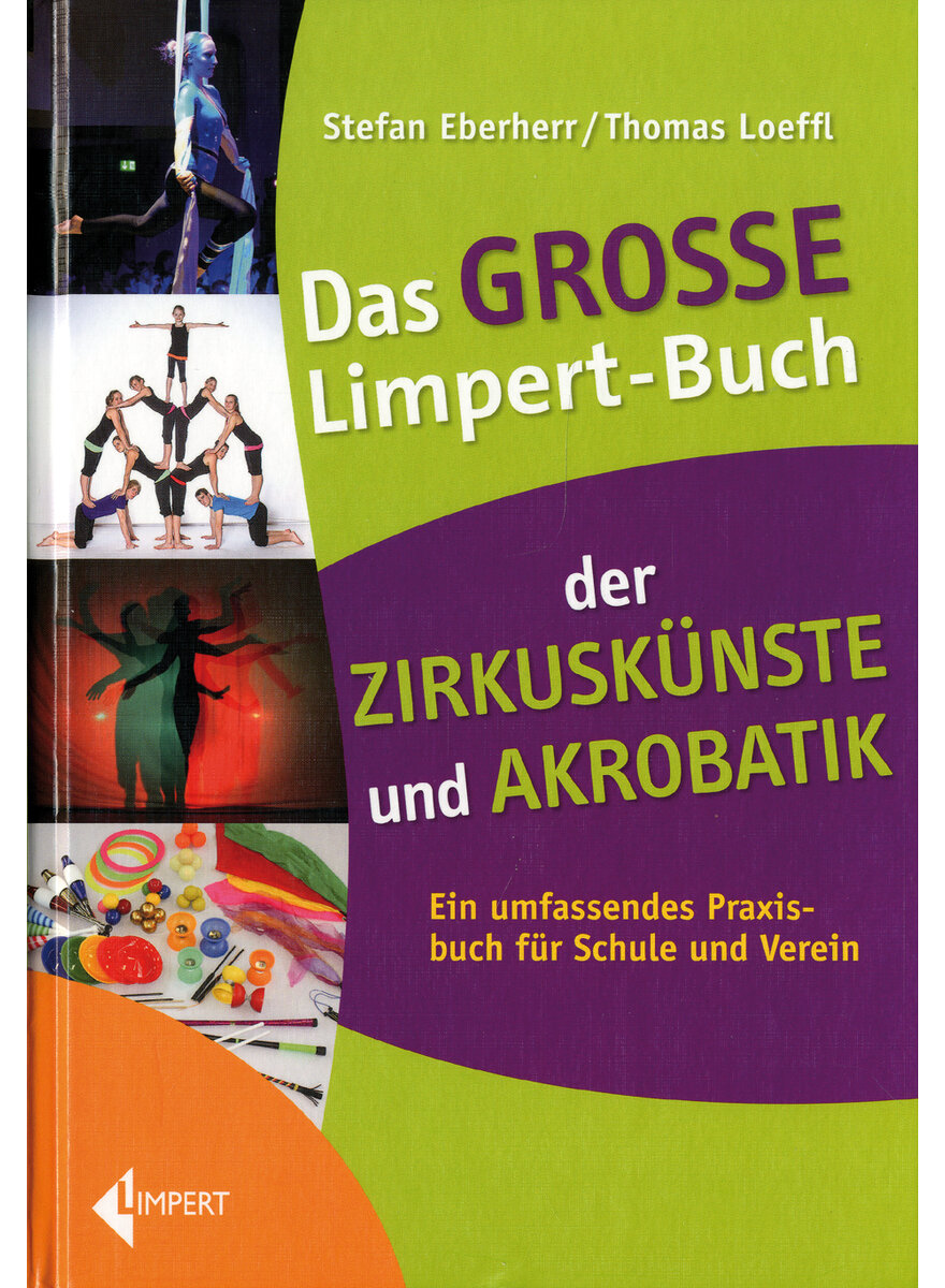 DAS GROSSE LIMPERT-BUCH    (M) DER ZIRKUSKNSTE UND AKROBATIK EBERHERR/LOEFFL