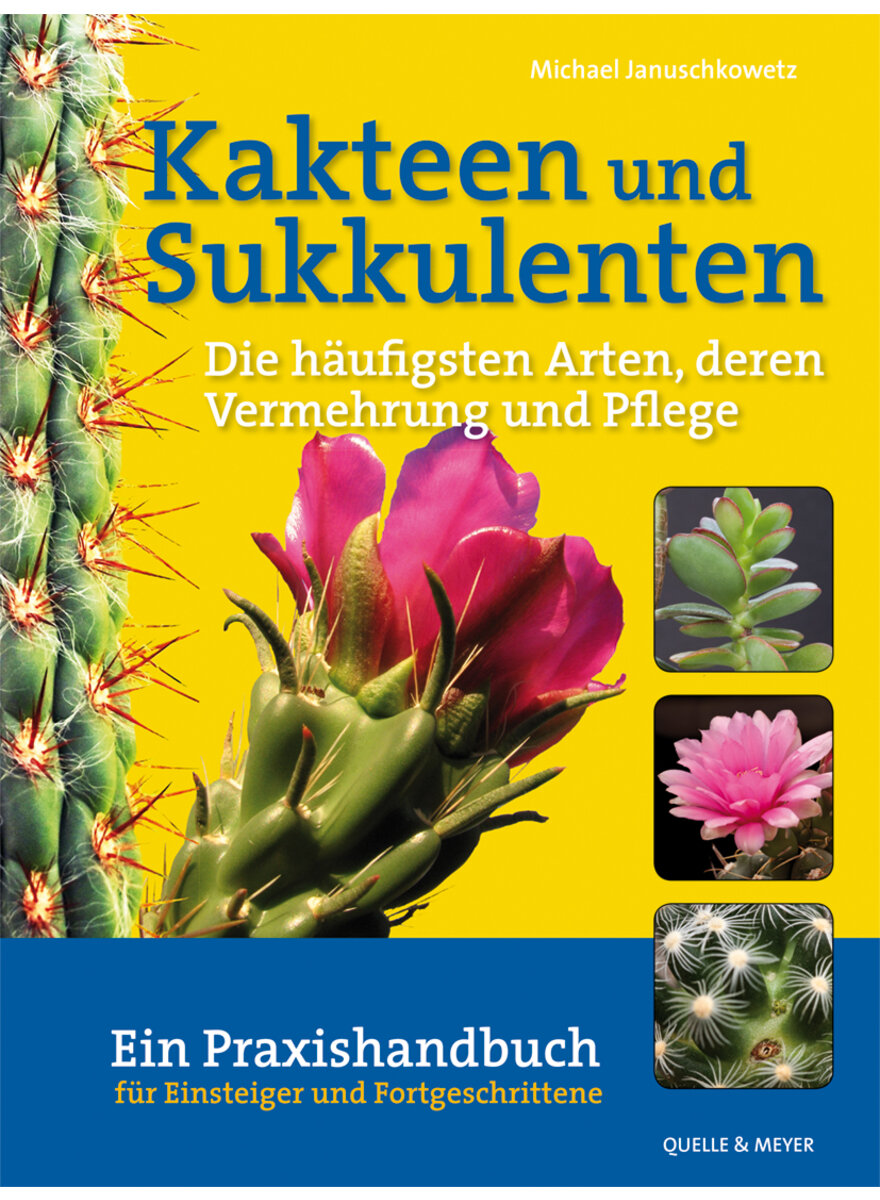 Auf diesem Bild sehen Sie das Produktbild 1 f�r KAKTEEN UND SUKKULENTEN - (M) MICHAEL JANUSCHKOWETZ