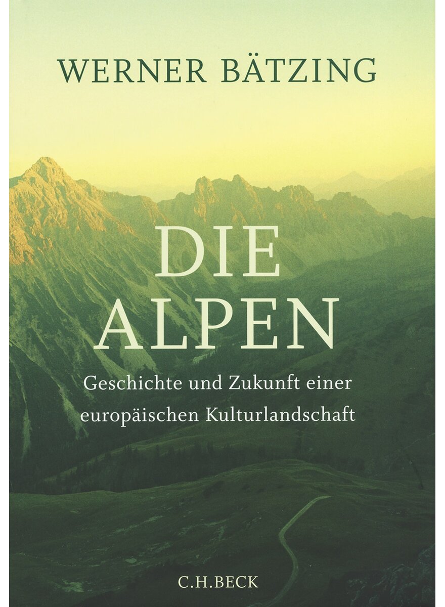 Auf diesem Bild sehen Sie das Produktbild 1 fr DIE ALPEN - WERNER BTZING