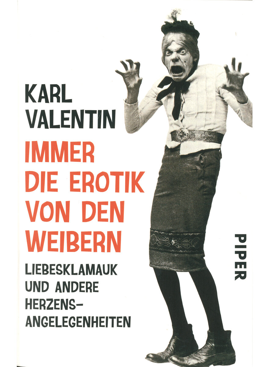 Auf diesem Bild sehen Sie das Produktbild 1 fr IMMER DIE EROTIK VON DEN WEIBERN - KARL VALENTIN