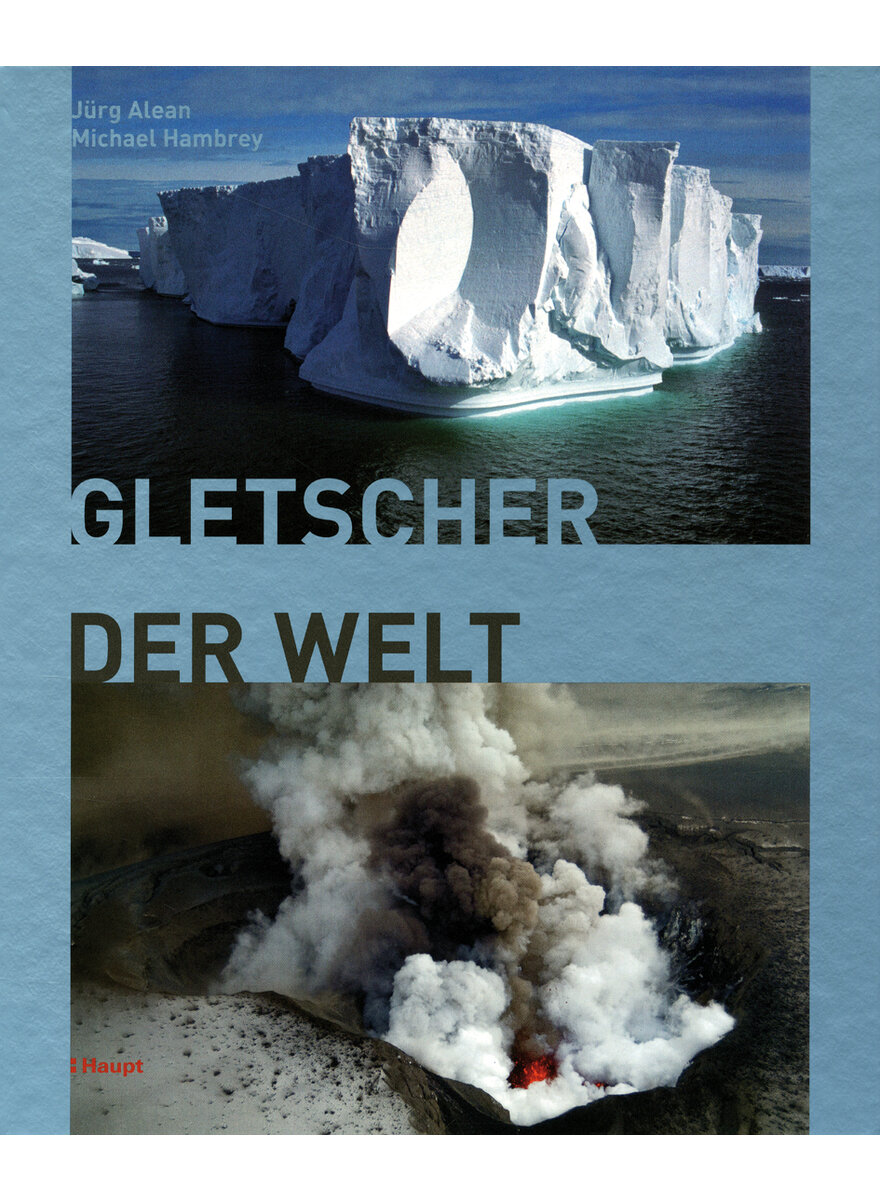 Auf diesem Bild sehen Sie das Produktbild 1 fr GLETSCHER DER WELT - ALEAN/HAMBREY