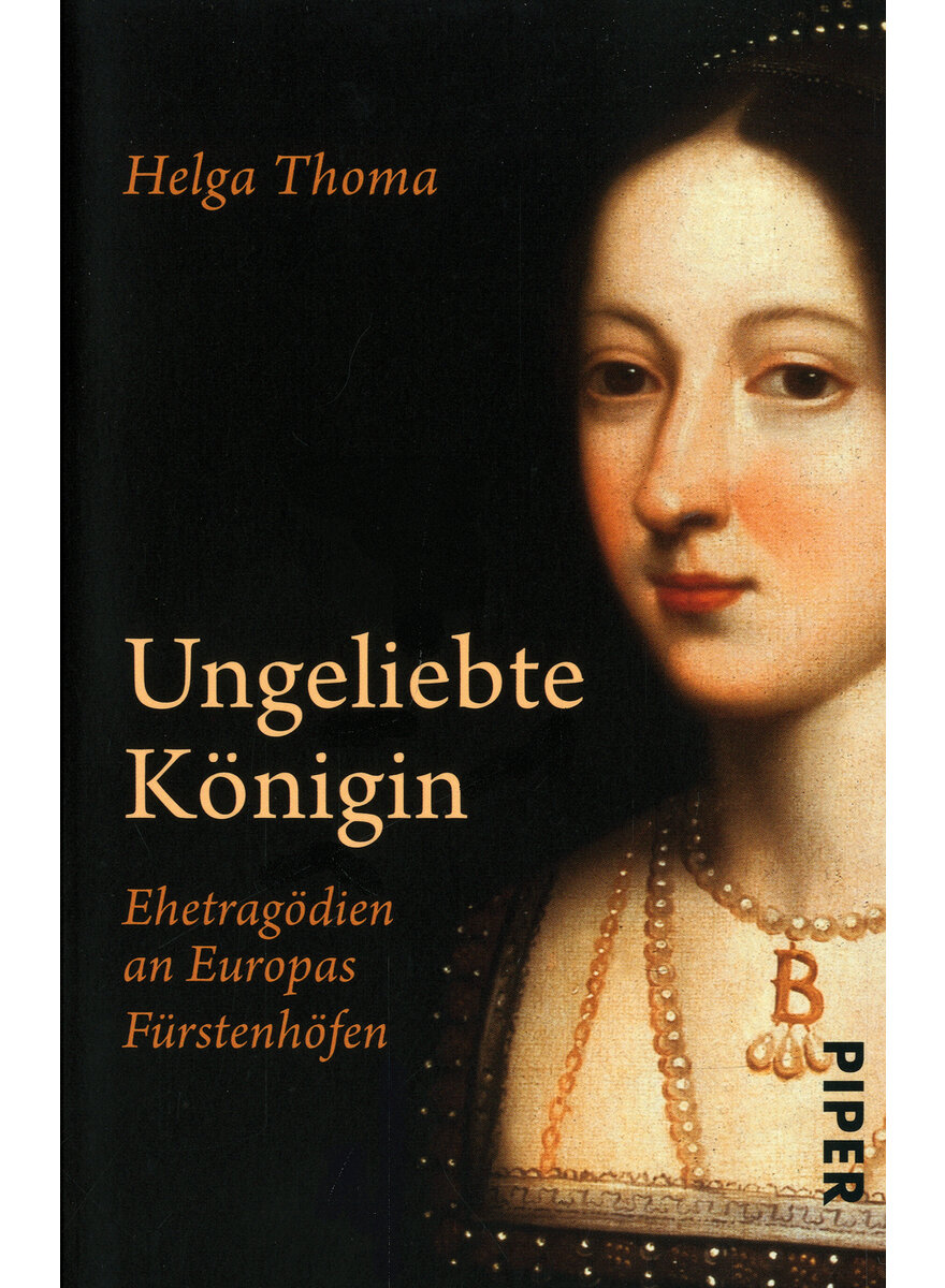 UNGELIEBTE KNIGIN - HELGA THOMA