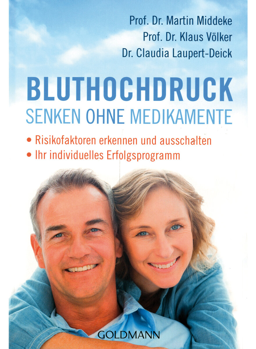 BLUTHOCHDRUCK SENKEN OHNE MEDIKAMENTE - MIDDEKE/VLKER/LAUPERT-DEICK