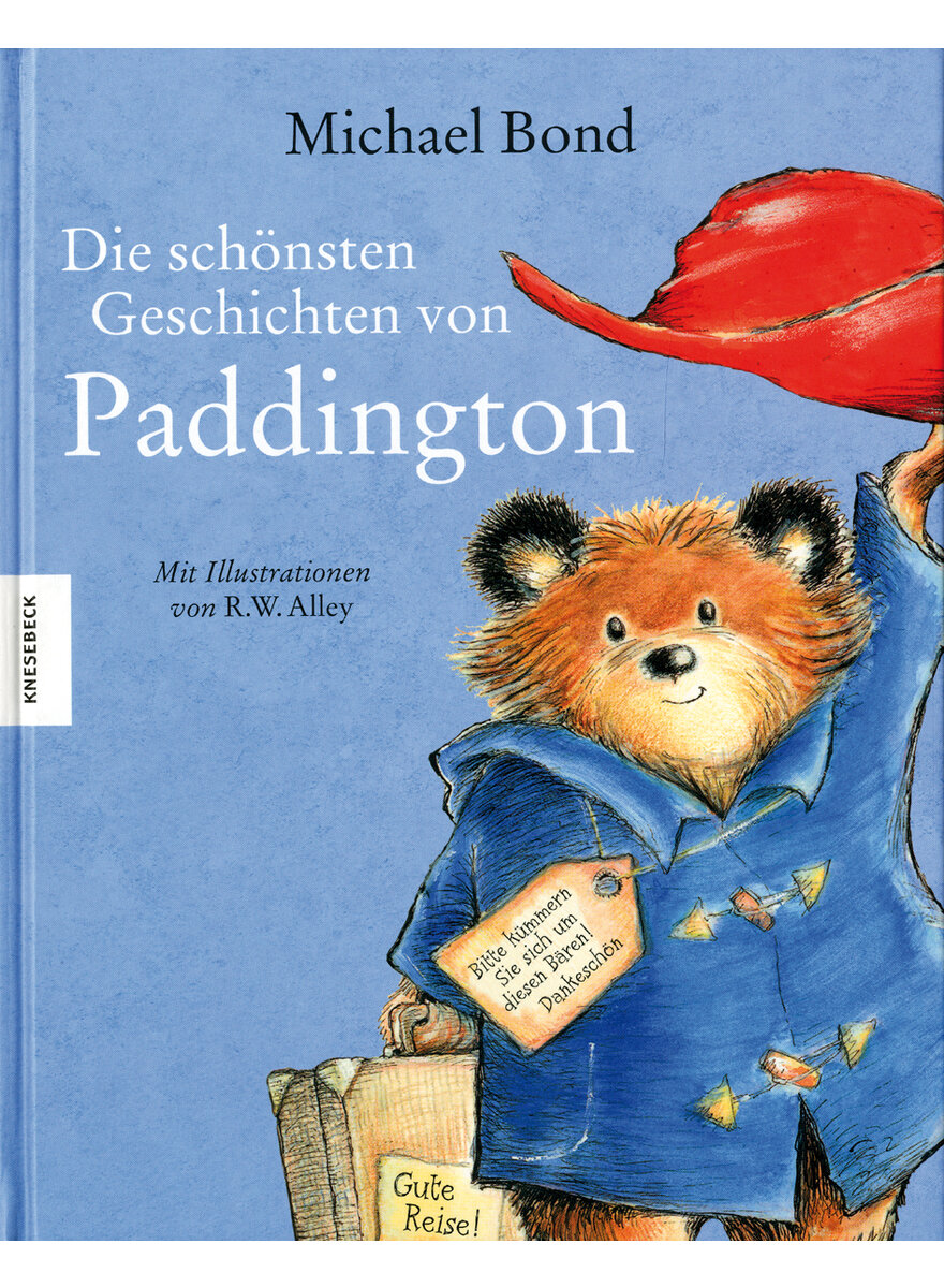 Auf diesem Bild sehen Sie das Produktbild 1 f�r DIE SCH�NSTEN GESCHICHTEN VON PADDINGTON - MICHAEL BOND