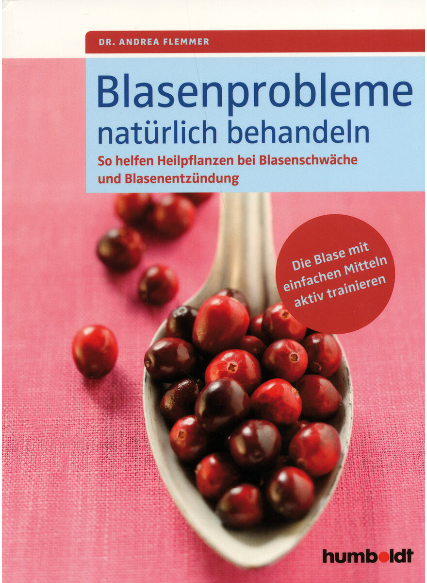 BLASENPROBLEME NATÜRLICH BEHANDELN - DR. ANDREA FLEMMER