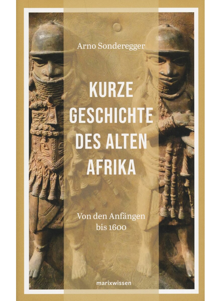 Auf diesem Bild sehen Sie das Produktbild 1 fr KURZE GESCHICHTE DES ALTEN AFRIKA - ARNO SONDEREGGER