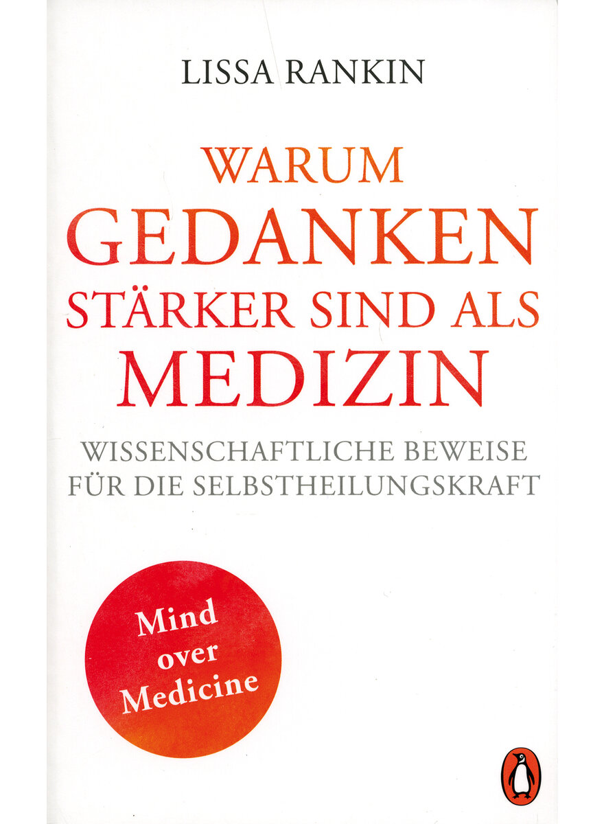 WARUM GEDANKEN STRKER SIND ALS MEDIZIN - LISSA RANKIN