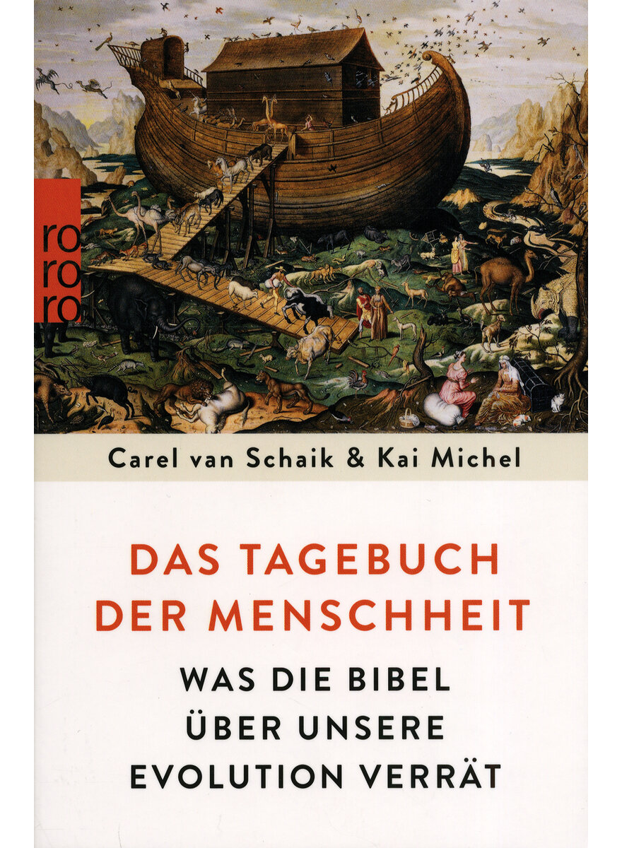 Auf diesem Bild sehen Sie das Produktbild 1 fr DAS TAGEBUCH DER MENSCHHEIT - VAN SCHAIK/MICHEL