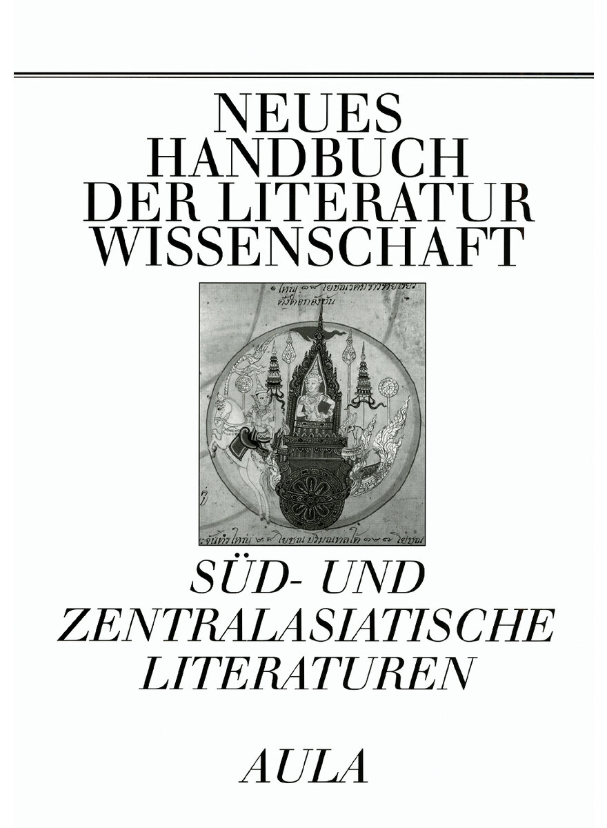 SÜD- UND ZENTRALASIATISCHE LITERATUREN - NEUES HANDBUCH D LITERATURWISSENSCHFT - EHLERS