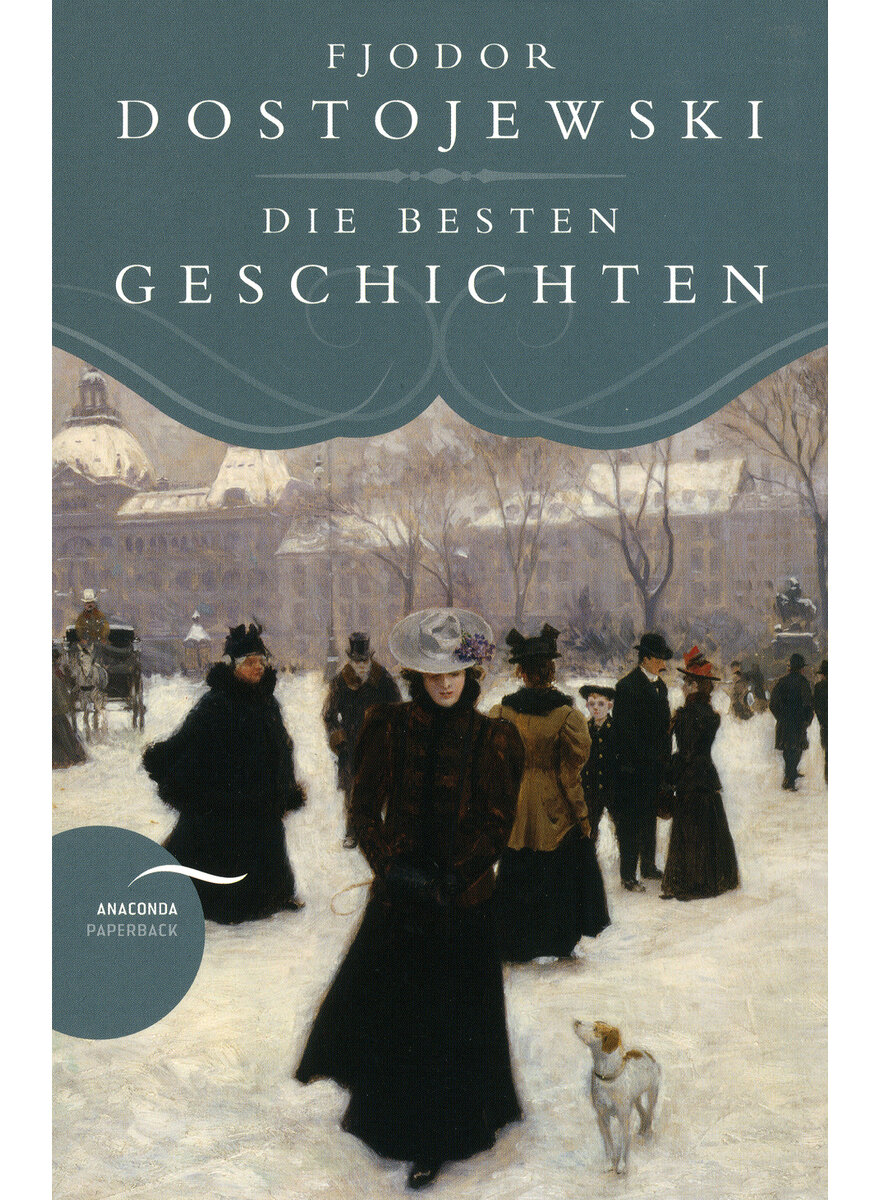 Auf diesem Bild sehen Sie das Produktbild 1 fr F. DOSTOJEWSKI - DIE BESTEN GESCHICHTEN