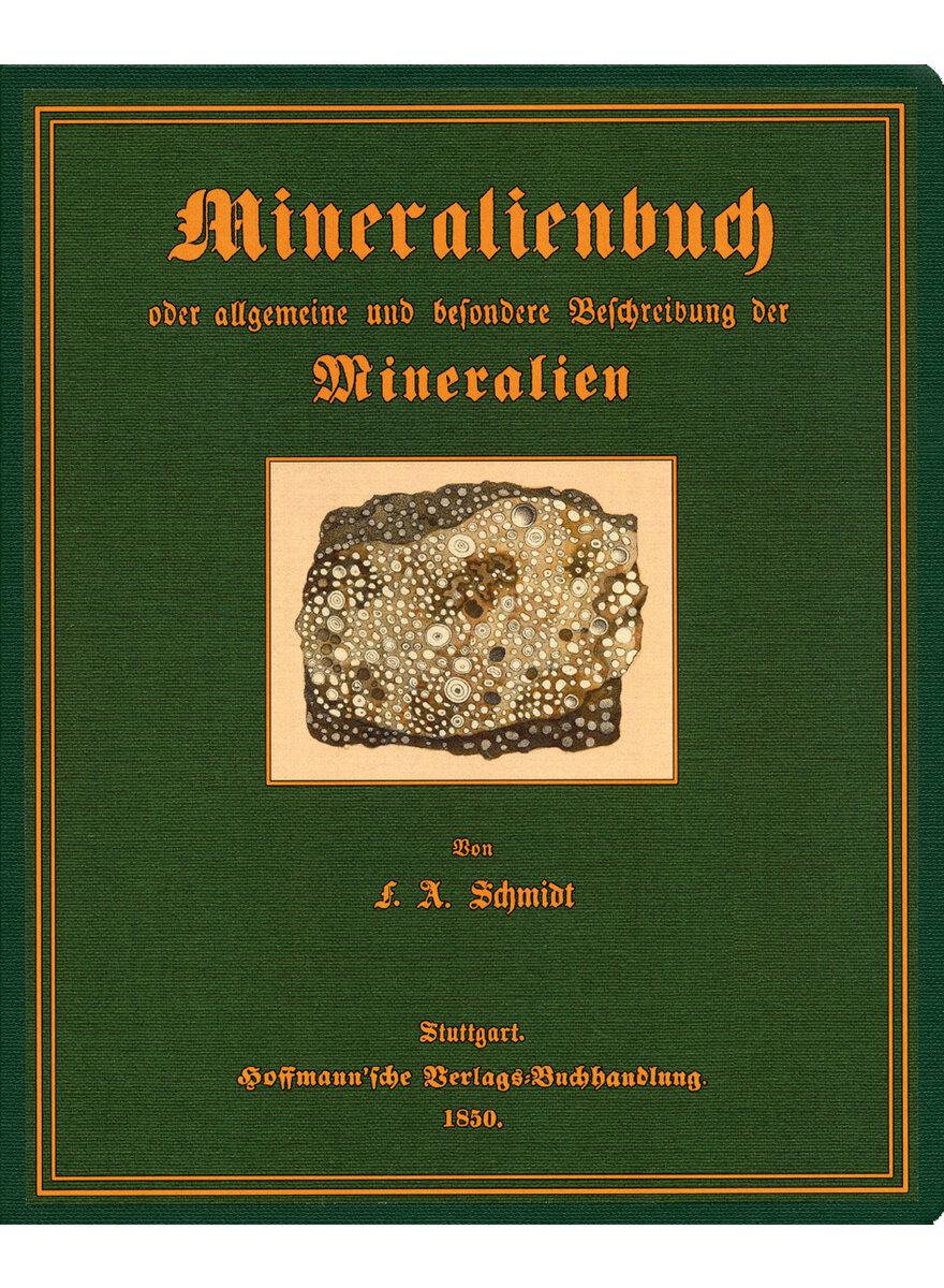 Auf diesem Bild sehen Sie das Produktbild 1 fr MINERALIENBUCH - FRIEDRICH ALBERT SCHMIDT