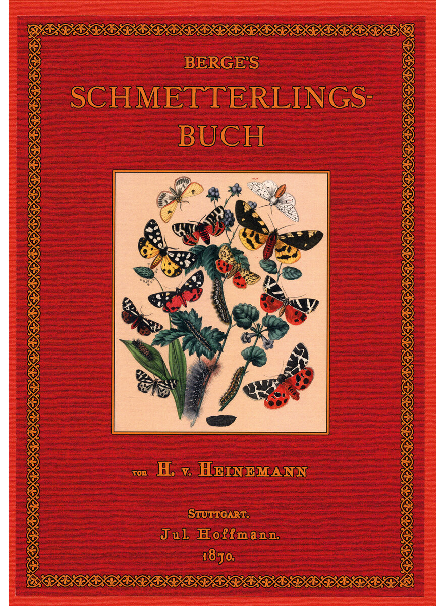 BERGES SCHMETTERLINGSBUCH - HERMANN VON HEINEMANN