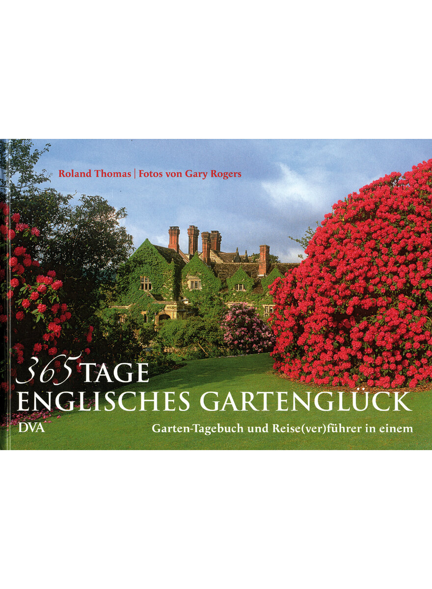 365 TAGE ENGLISCHES GARTENGLCK - THOMAS/ROGERS