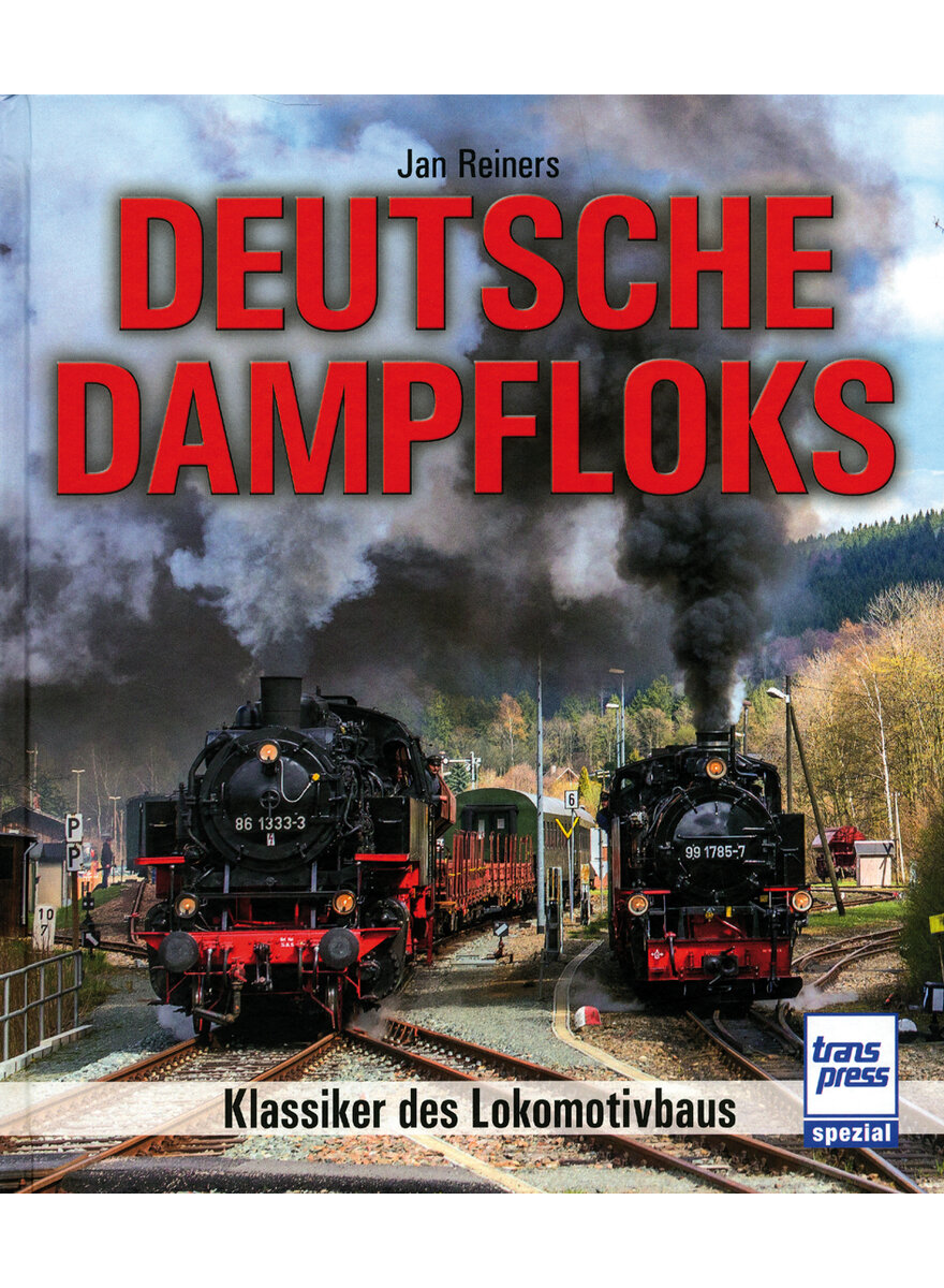 DEUTSCHE DAMPFLOKS - JAN REINERS