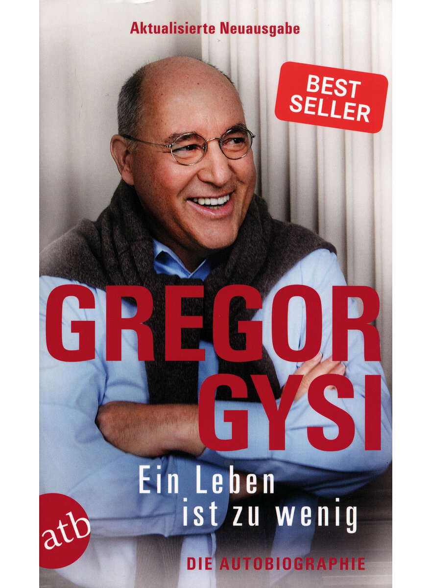 EIN LEBEN IST ZU WENIG - GREGOR GYSI