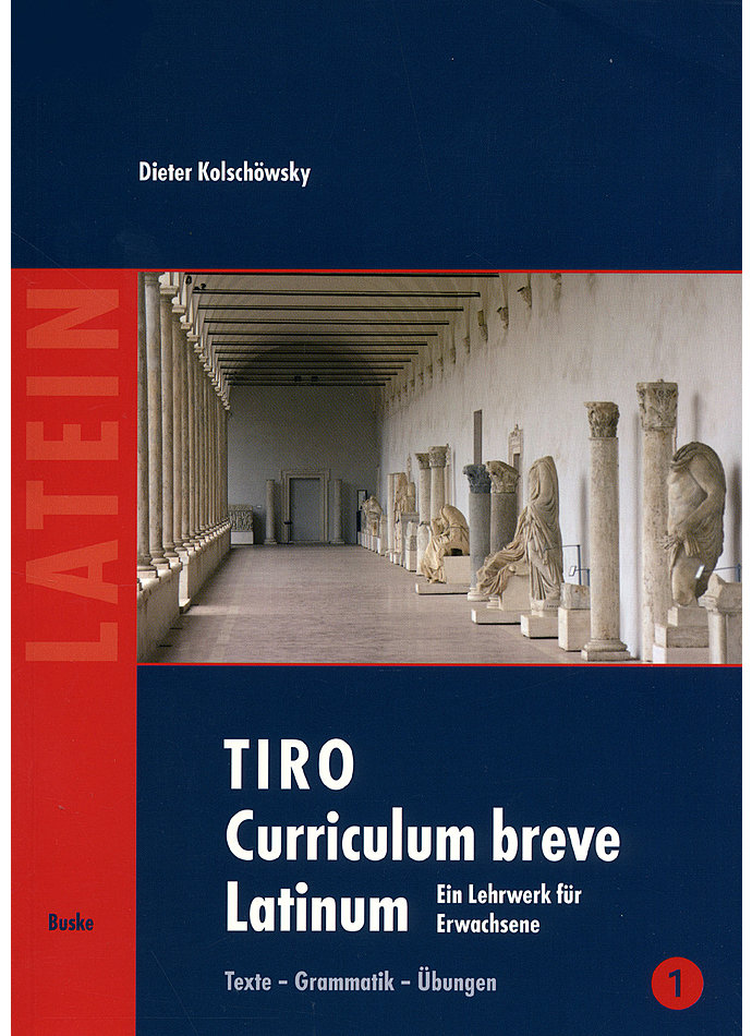 Auf diesem Bild sehen Sie das Produktbild 2 fr TIRO - CURRICULUM BREVE LATINUM - DIETER KOLSCHWSKY