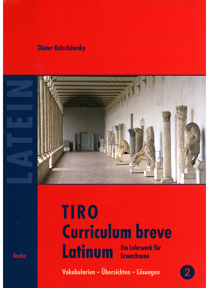 Auf diesem Bild sehen Sie das Produktbild 3 fr TIRO - CURRICULUM BREVE LATINUM - DIETER KOLSCHWSKY