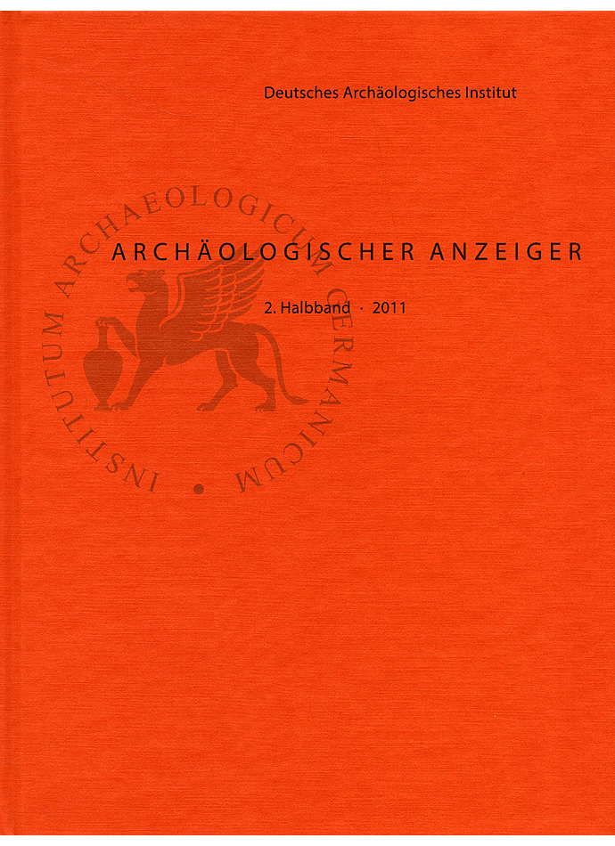 ARCH. ANZEIGER 2. HALBBD. 2011 DEUT. ARCHOLOGISCHES INSTITUT