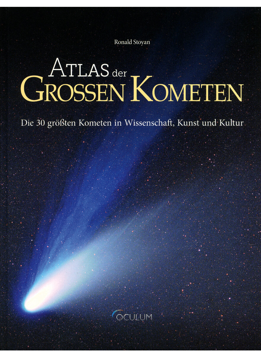 ATLAS DER GROSSEN KOMETEN - RONALD STOYAN