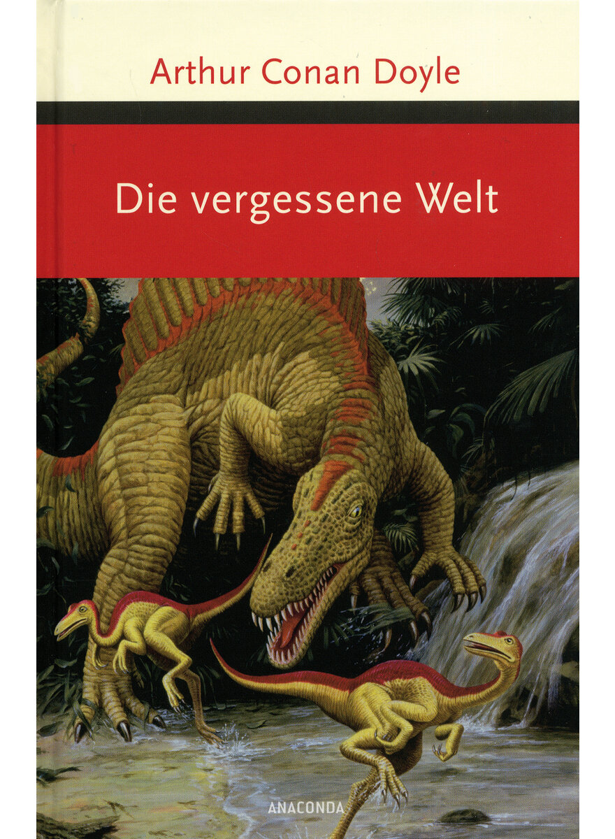 DIE VERGESSENE WELT - ARTHUR CONAN DOYLE