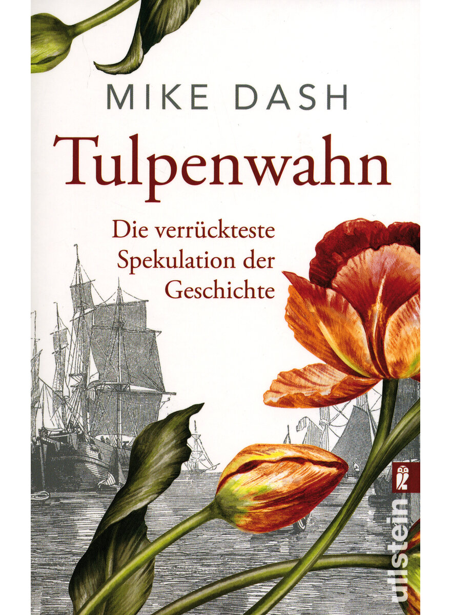 TULPENWAHN - MIKE DASH