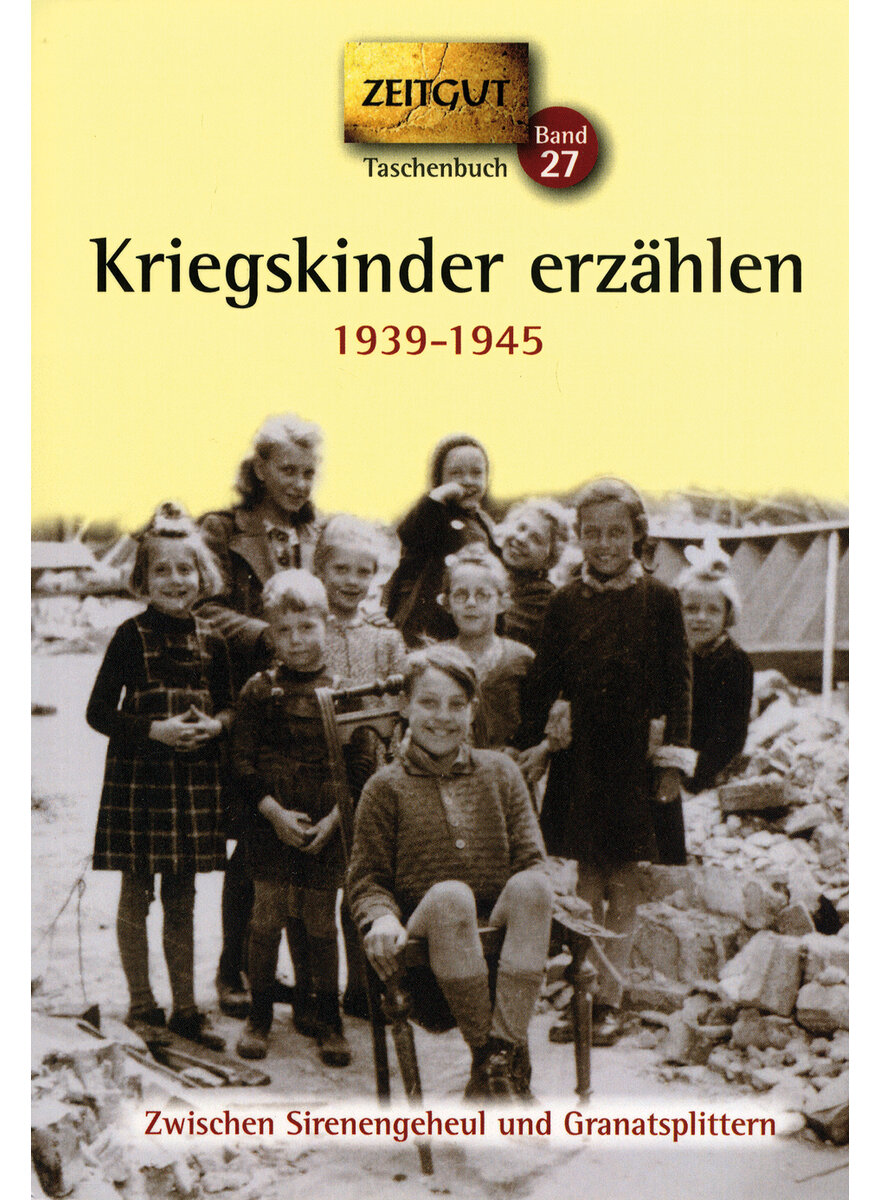 KRIEGSKINDER ERZHLEN - KLEINDIENST/HANTKE (HRSG.)