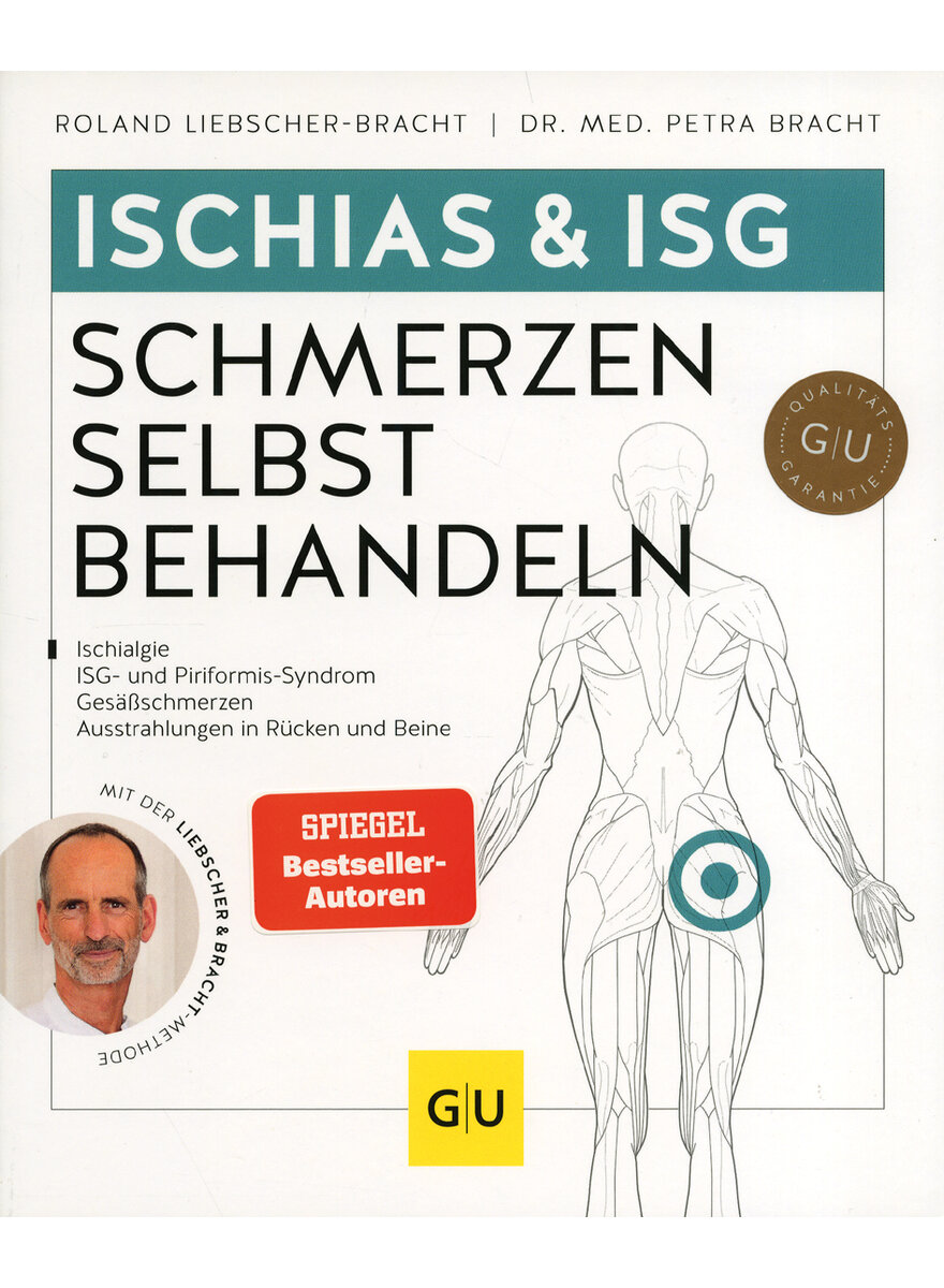 ISCHIAS & ISG-SCHMERZEN SELBST BEHANDELN - LIEBSCHER-BRACHT/ BRACHT