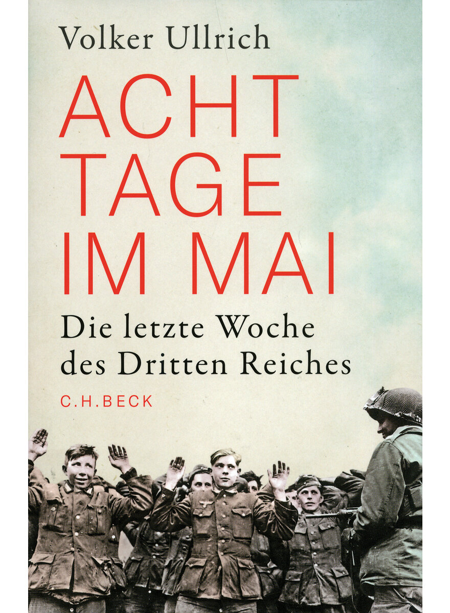 Auf diesem Bild sehen Sie das Produktbild 1 fr ACHT TAGE IM MAI - VOLKER ULLRICH