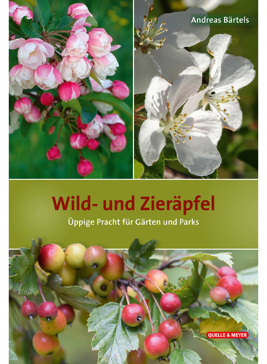 WILD- UND ZIERPFEL - ANDREAS BRTELS