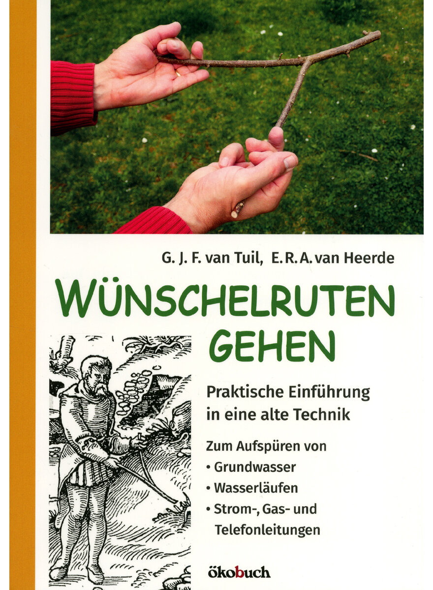 Auf diesem Bild sehen Sie das Produktbild 1 fr WNSCHELRUTEN-GEHEN - VAN TUIL/VAN HEERDE