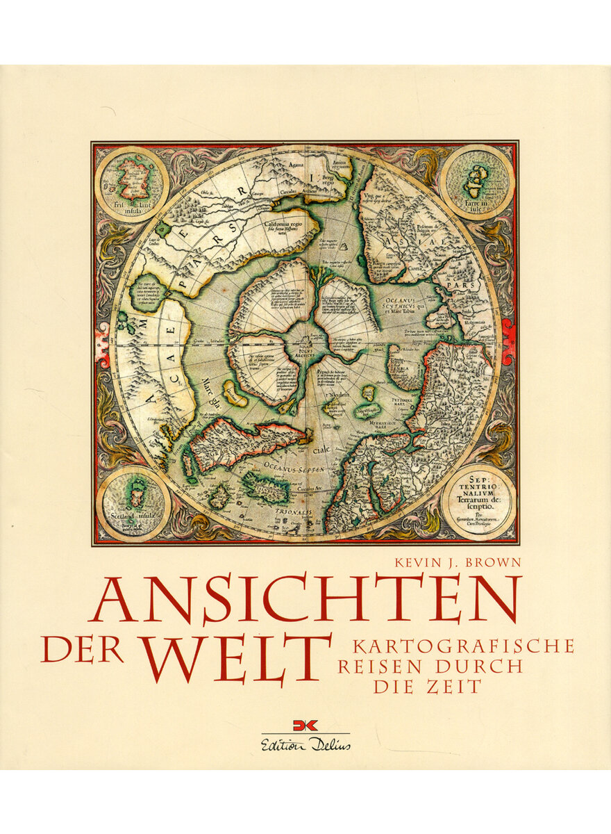 ANSICHTEN DER WELT - KEVIN J. BROWN