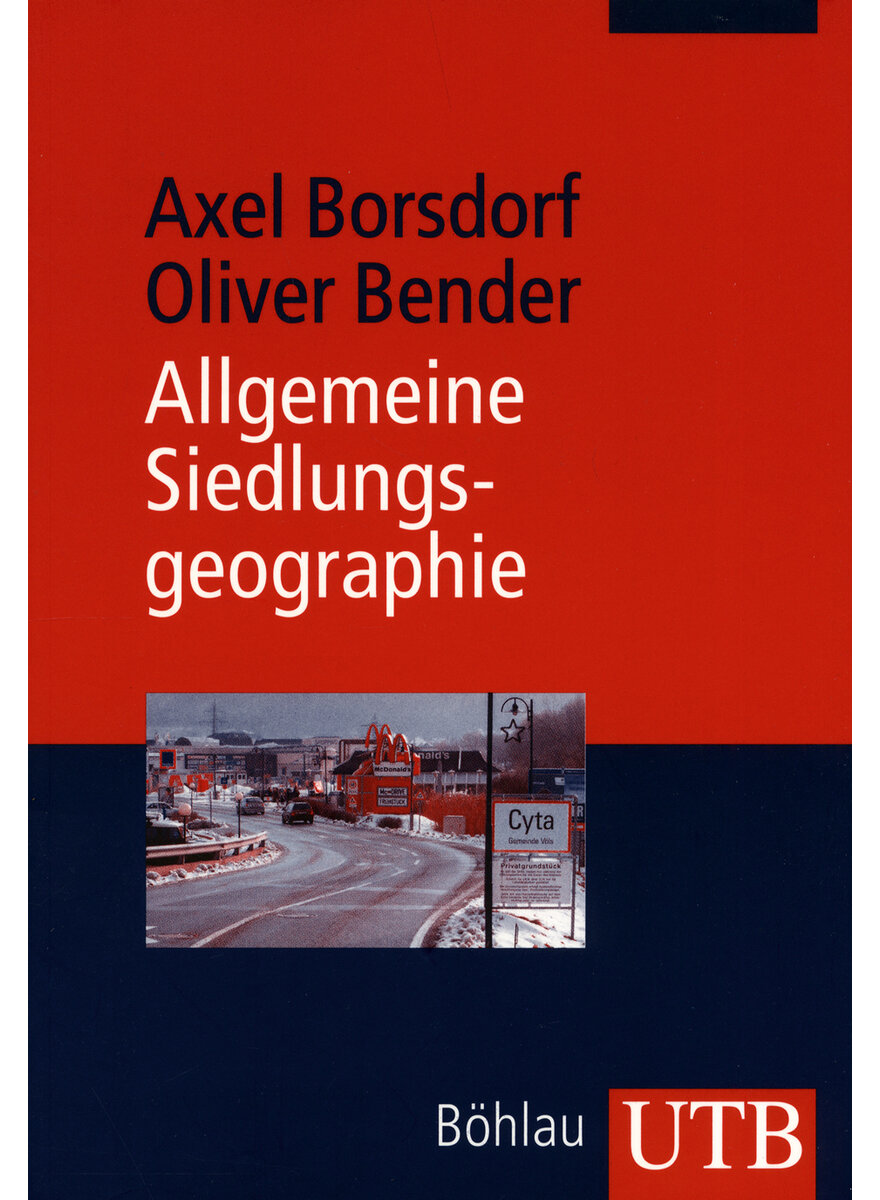 Auf diesem Bild sehen Sie das Produktbild 1 fr ALLGEMEINE SIEDLUNGSGEOGRAPHIE BORSDORF/BENDER
