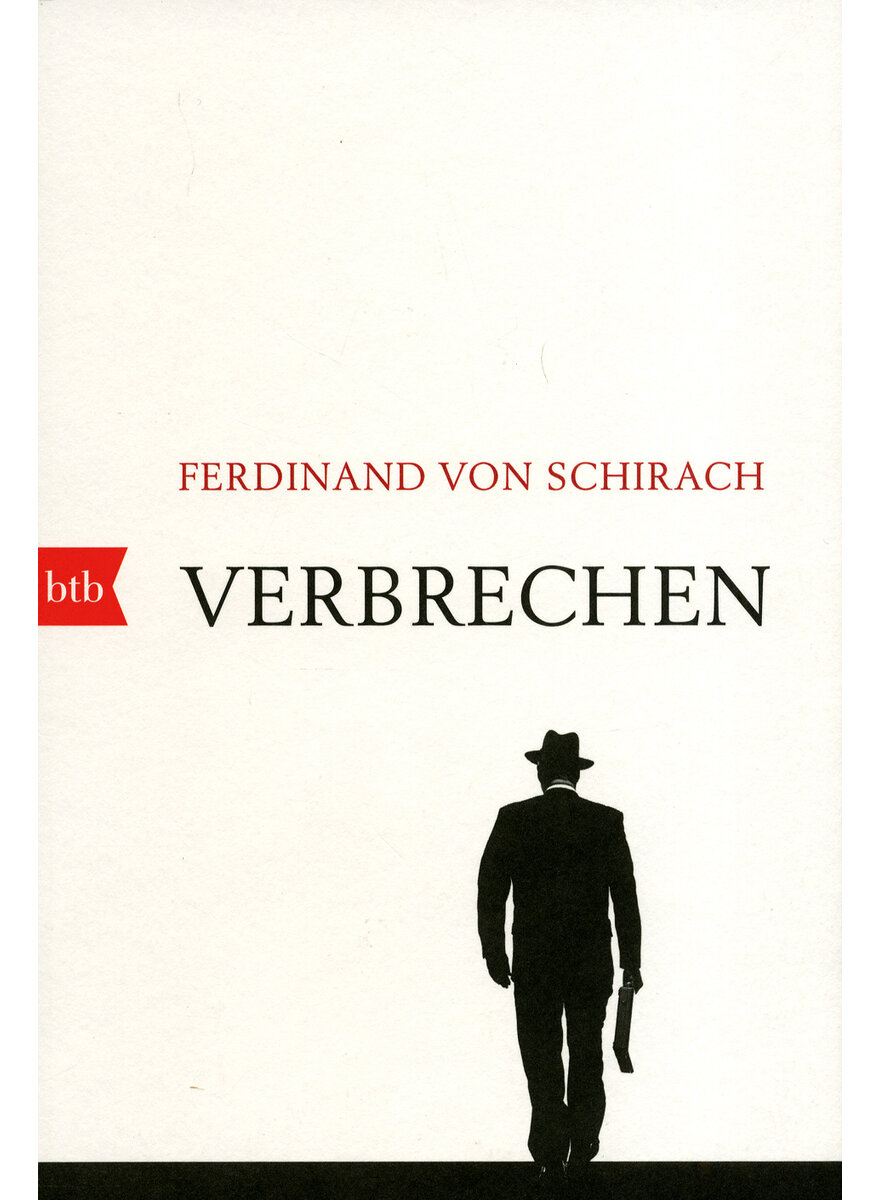 VERBRECHEN - FERDINAND VON SCHIRACH