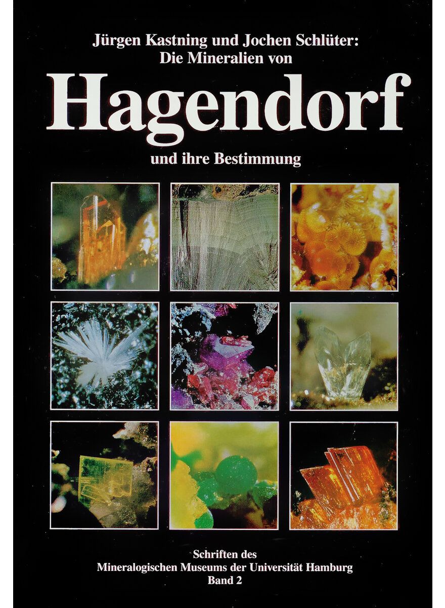 Auf diesem Bild sehen Sie das Produktbild 1 fr KASTNING, DIE MINERALIEN VON HAGENDORF UND IHRE BESTIMMUNG