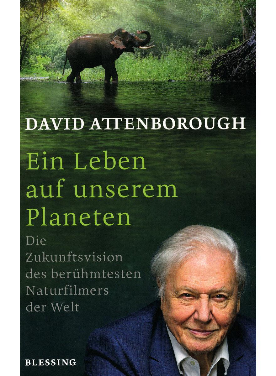 EIN LEBEN AUF UNSEREM PLANETEN - DAVID ATTENBOROUGH