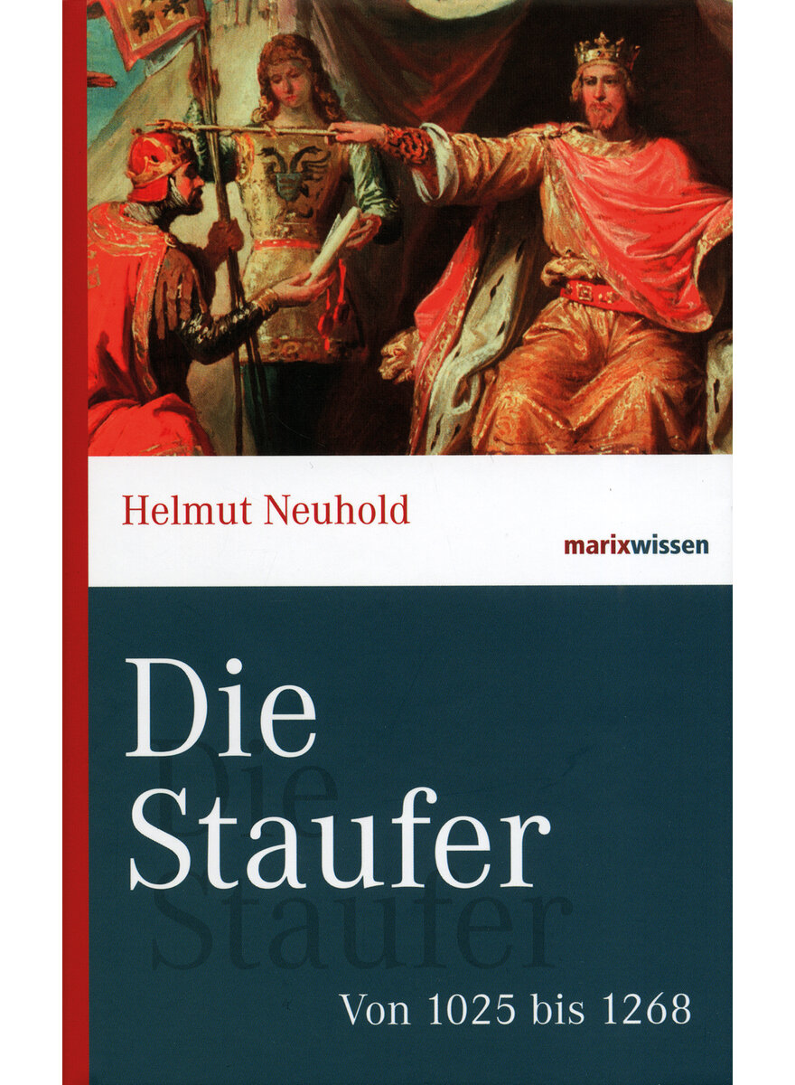 DIE STAUFER - HELMUT NEUHOLD