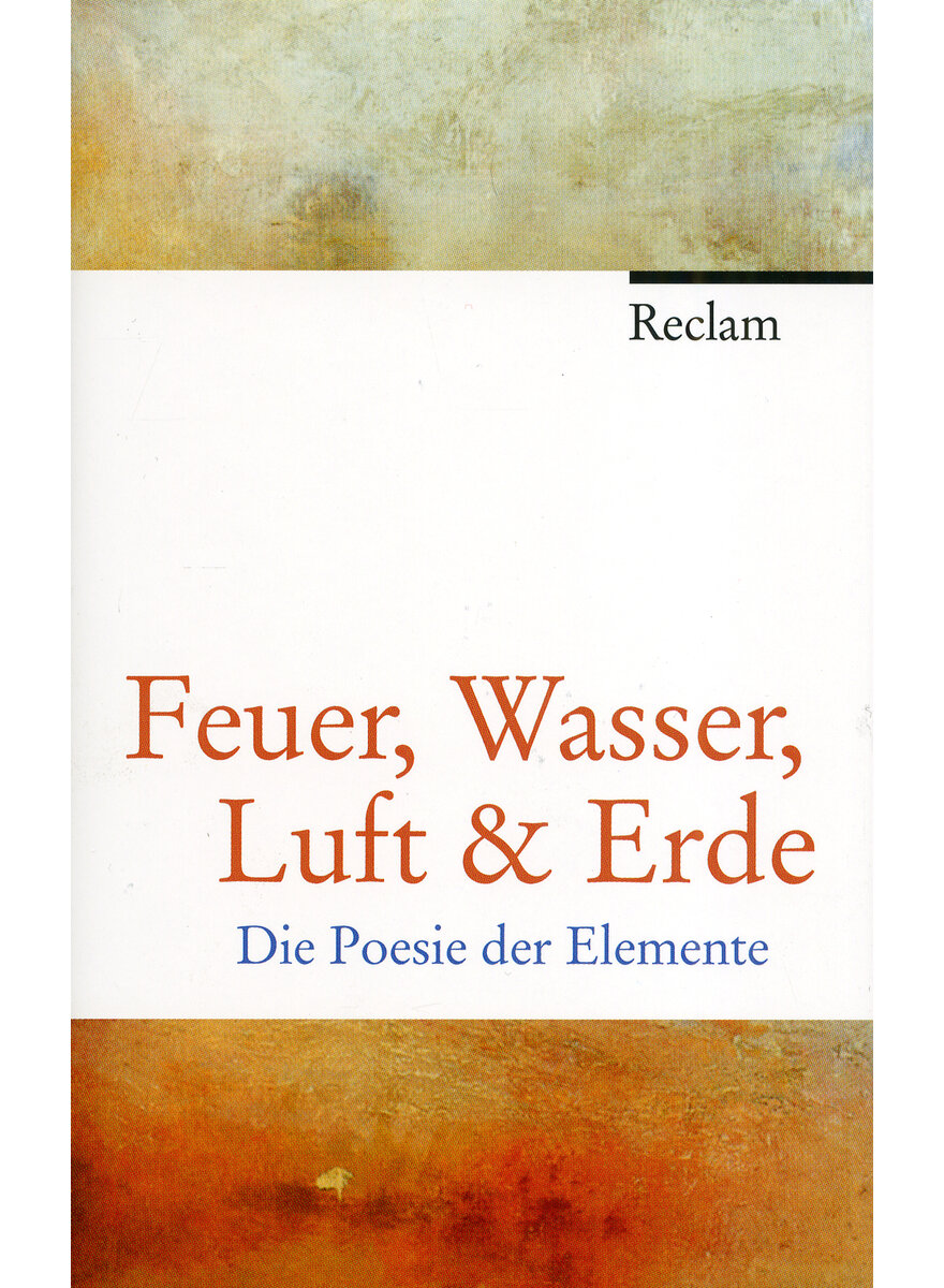 FEUER, WASSER, LUFT & ERDE - ANTON G. LEITNER (HG.)