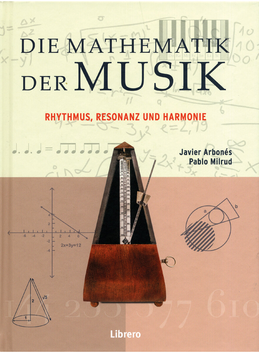 DIE MATHEMATIK DER MUSIK - ARBONES/MILRUD