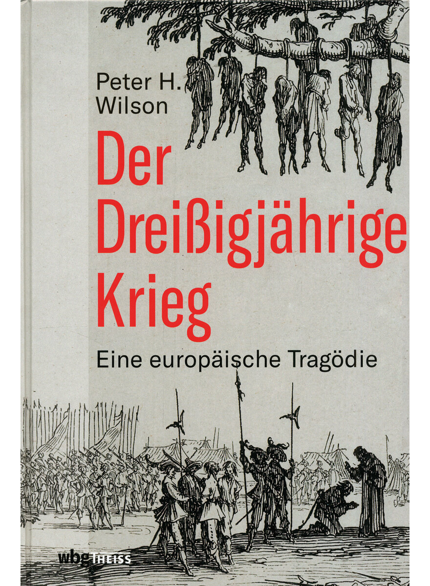 DER DREIIGJHRIGE KRIEG - PETER H. WILSON