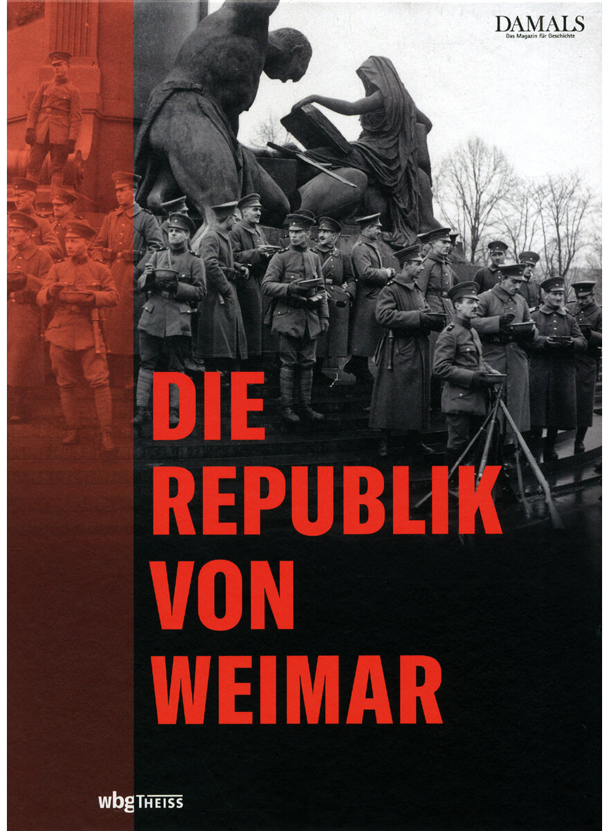 DIE REPUBLIK VON WEIMAR - BOLDORF/BRAUNE/DOLDERER/U.A.