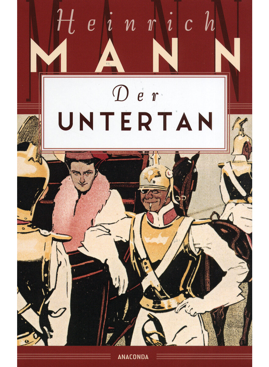 Auf diesem Bild sehen Sie das Produktbild 1 fr DER UNTERTAN - HEINRICH MANN