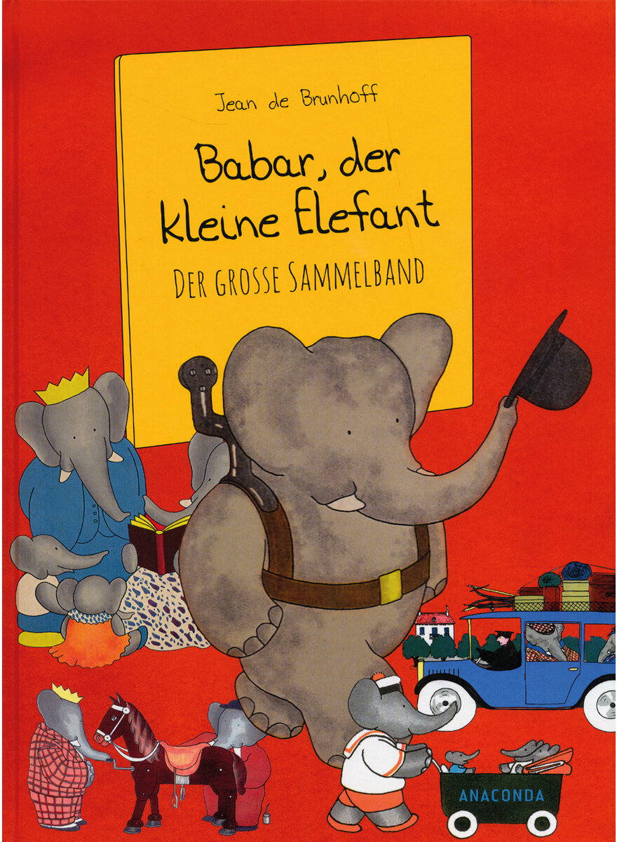 BABAR DER KLEINE ELEFANT - JEAN DE BRUNHOFF - PREIS WURDE VOM VERLAG ERHHT!