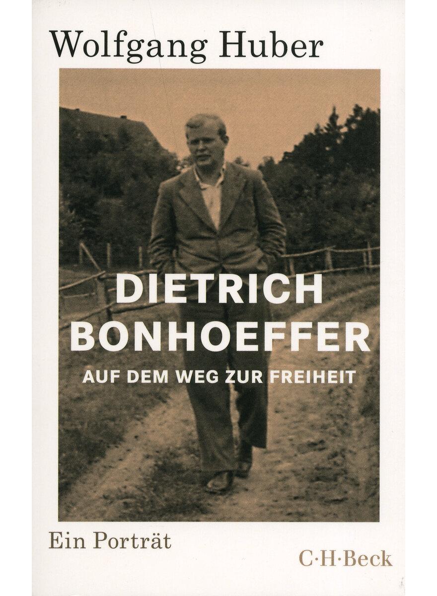 DIETRICH BONHOEFFER WOLFGANG HUBER