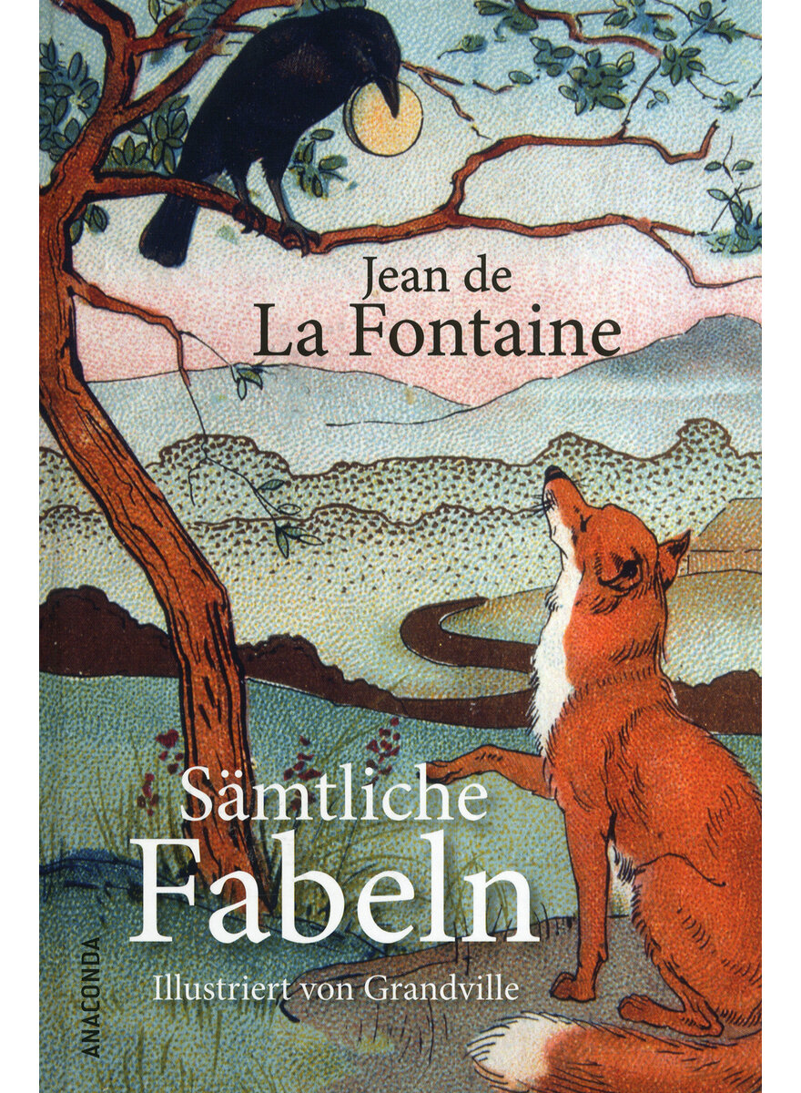 JEAN DE LA FONTAINE - SMTLICHE FABELN