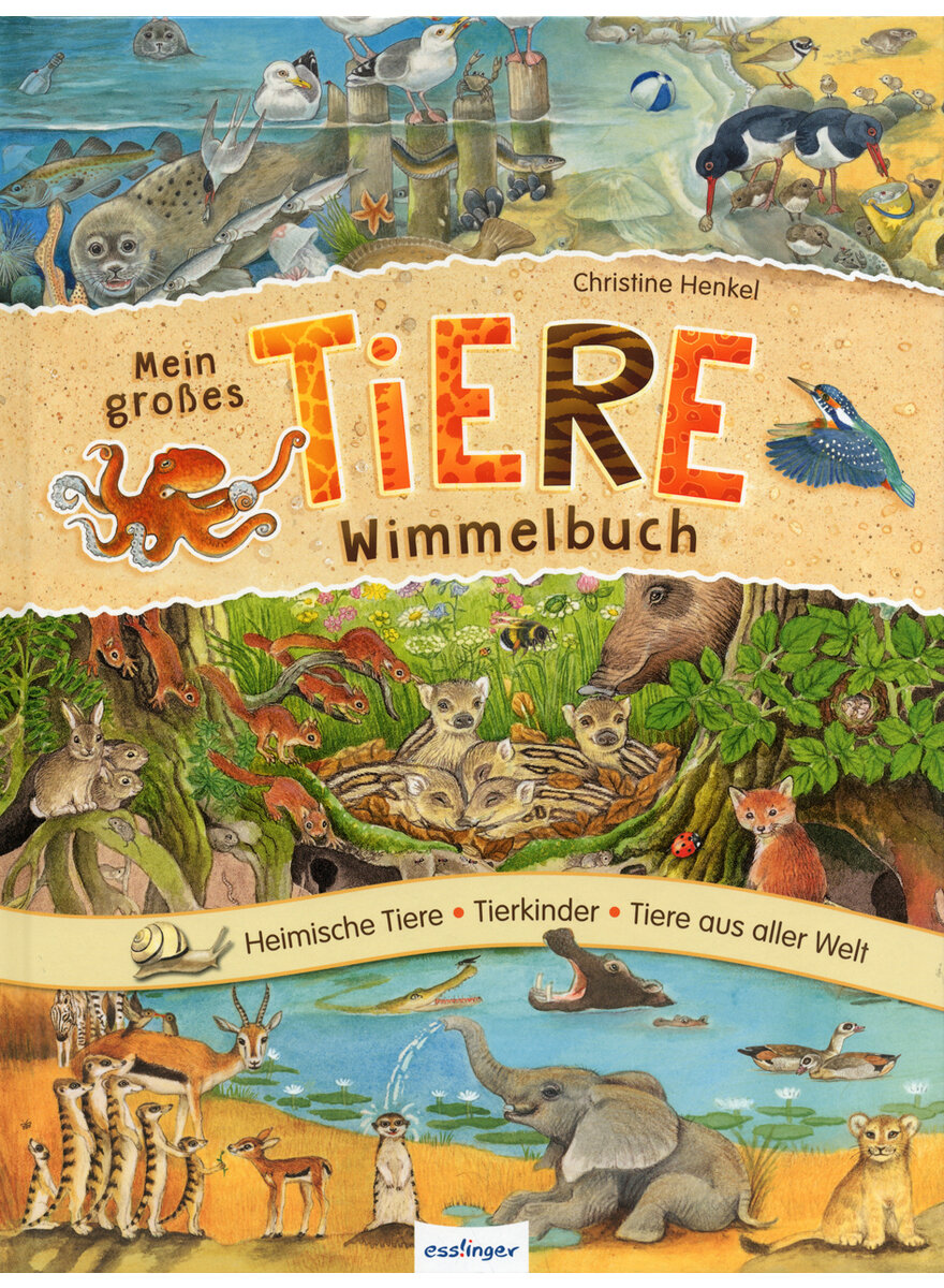 MEIN GROES TIERE-WIMMELBUCH - CHRISTINE HENKEL